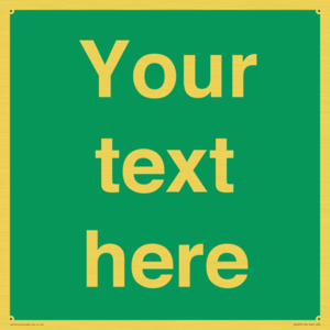 Custom Safe Condition: Blank (green) sign